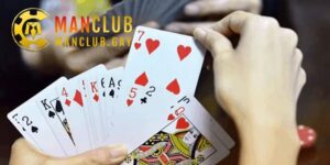Mậu Binh: Luật Chơi Và Cách Xếp Bài Dễ Hiểu Tại Manclub